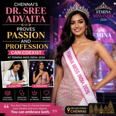 Chennai’s Dr. Sree Advaita Proves Passion and Profession Can Coexist at Femina Miss India 2026