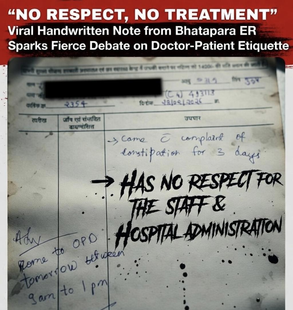 “No Respect, No Treatment”: Viral Handwritten Note from Bhatapara ER Sparks Fierce Debate on Doctor-Patient Etiquette